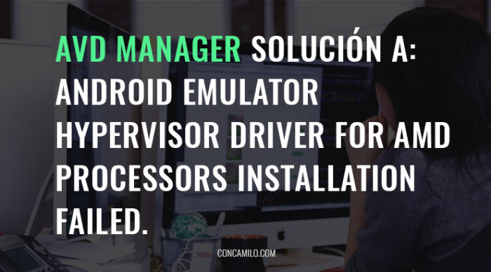 android emulator hypervisor driver for amd processors